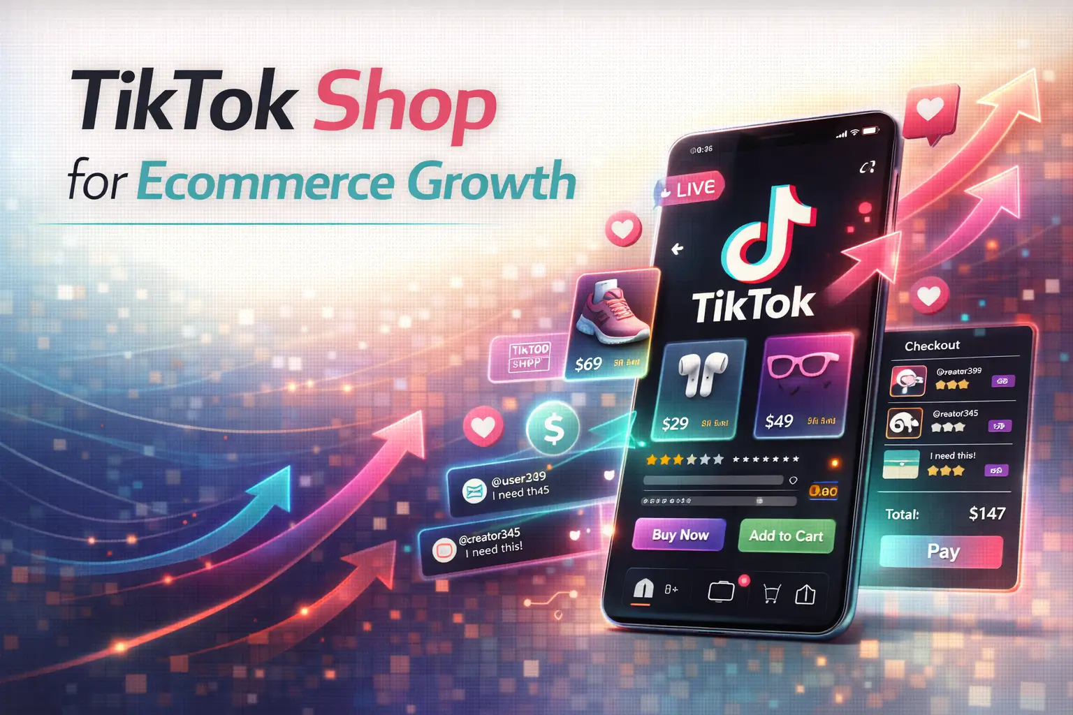 TikTok Shop for Ecommerce Growth
